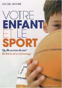 Livrenpoche : Votre enfant et le sport - Jean Ziegler - Livre