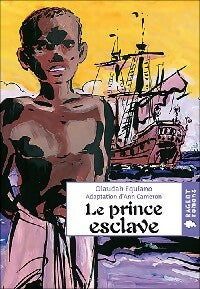 Livrenpoche : Le prince esclave - Olaudah Equiano - Livre
