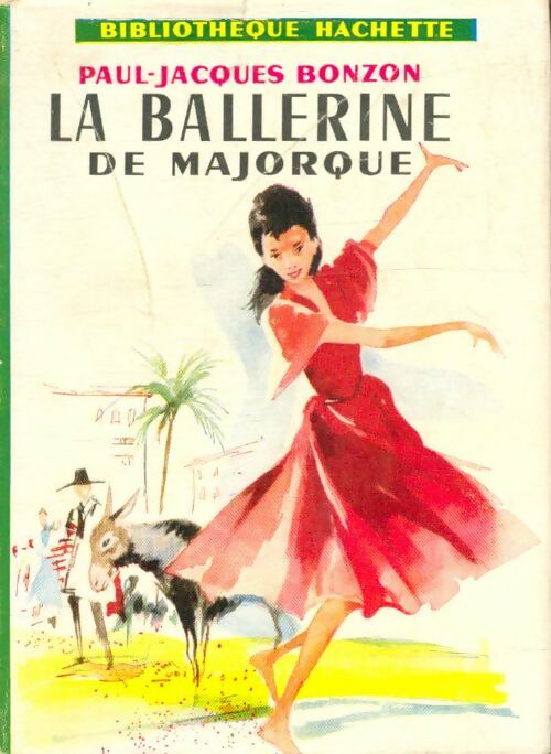 La ballerine de Majorque - Paul-Jacques Bonzon - Livre
