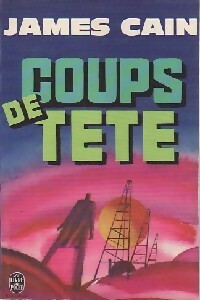 Livrenpoche : Coups de tête - James Mallahan Cain - Livre
