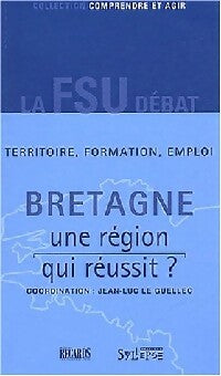 Livrenpoche : Bretagne. Une région qui réusssit ? - Collectif - Livre
