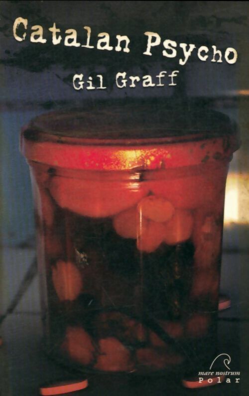 Livrenpoche : Catalan psycho - Gil Graff - Livre