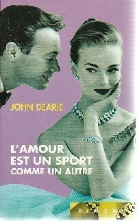 Livrenpoche : L'amour est un sport comme un autre - Johan Dearie - Livre
