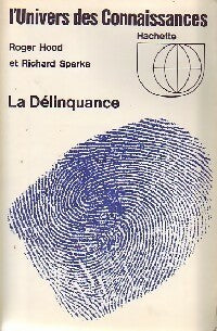 Livrenpoche : La délinquance - Roger Hood, Richard Sparks - Livre