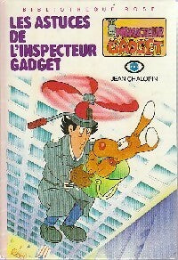 Livrenpoche : Les astuces de l'inspecteur Gadget - Jean Chalopin - Livre