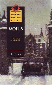 Livrenpoche : Motus - Pascal Garnier - Livre