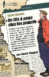 Livrenpoche : Un fils à papa chez les zonards - Denis Flageul - Livre