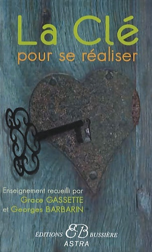 Livrenpoche : La clé pour réussir son je - Georges Barbarin - Livre