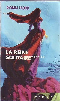 Livrenpoche : L'assassin royal Tome VI : La reine solitaire - Robin Hobb - Livre