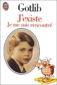 Livrenpoche : J'existe. Je me suis rencontré - Gotlib - Livre