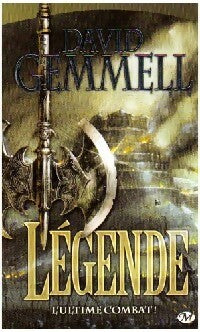 Livrenpoche : Légende : l'ultime combat - David Gemmell - Livre