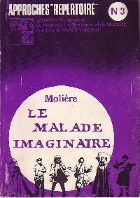 Livrenpoche : Le malade imaginaire - Molière, Kutukdjian Garance - Livre