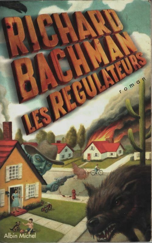 Livrenpoche : Les régulateurs - Richard Bachman - Livre