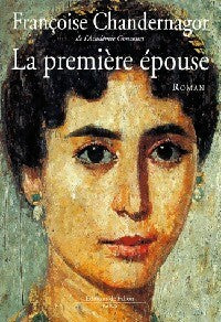 Livrenpoche : La première épouse - Françoise Chandernagor - Livre