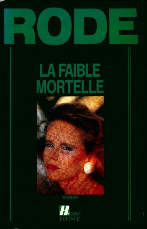 Livrenpoche : La faible mortelle - Henri Rode - Livre