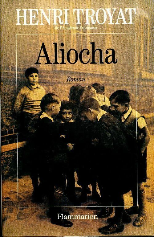 Livrenpoche : Aliocha - Henri Troyat - Livre