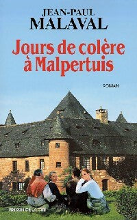Livrenpoche : Jours de colère à Malpertuis - Jean-Paul Malaval - Livre