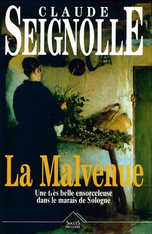 Livrenpoche : La malvenue - Claude Seignolle - Livre