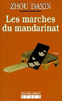 Livrenpoche : Les marches du mandarinat - Zhou Daxin - Livre
