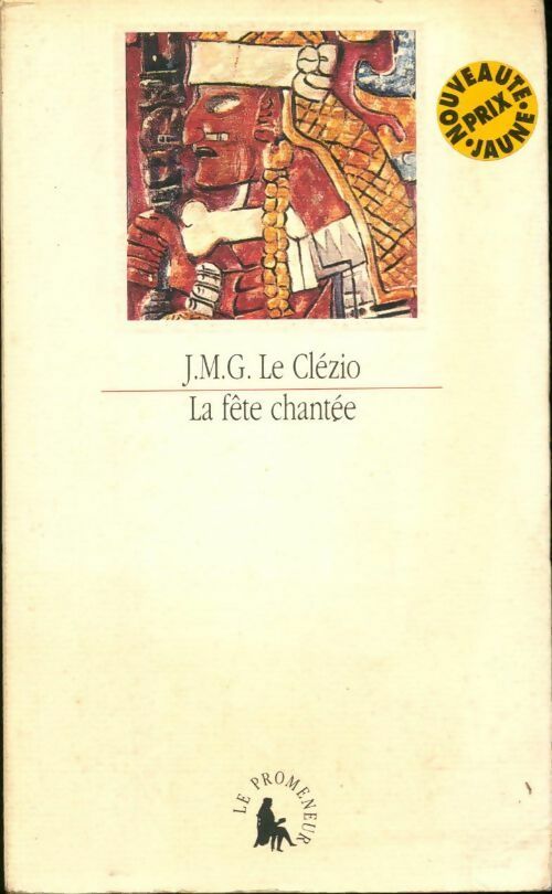 Livrenpoche : La fête chantée - Jean-Marie Gustave Le Clézio - Livre