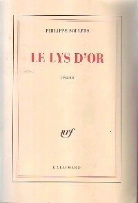Livrenpoche : Le lys d'or - Philippe Sollers - Livre
