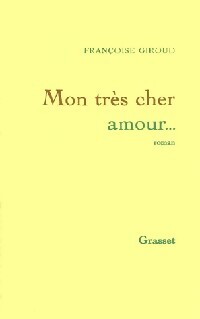 Livrenpoche : Mon très cher amour - Françoise Giroud - Livre