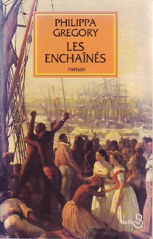 Livrenpoche : Les enchaînés - Philippa Gregory - Livre