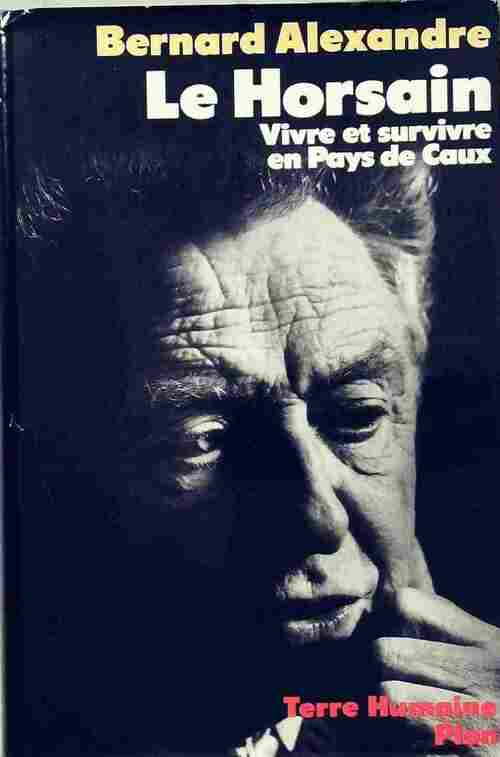 Livrenpoche : Le Horsain - Bernard Alexandre - Livre