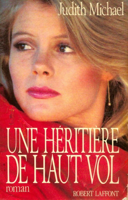 Livrenpoche : Une héritière de haut vol - Judith Michael - Livre