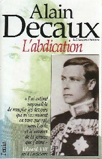 Livrenpoche : L'abdication - Alain Decaux - Livre