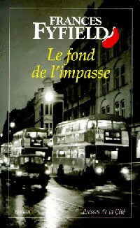 Livrenpoche : Le fond de l'impasse - Frances Fyfield - Livre