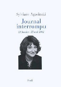 Livrenpoche : Journal interrompu (24 janvier - 25 mai 2002) - Sophie Agacinski - Livre