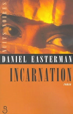 Livrenpoche : Incarnation - Daniel Easterman - Livre