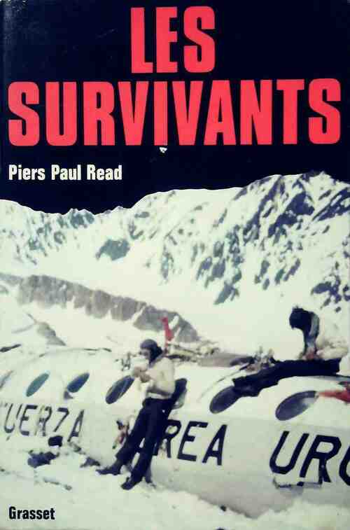 Livrenpoche : Les survivants - Piers Paul Read - Livre