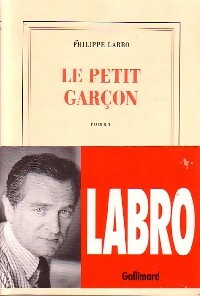 Livrenpoche : Le petit garçon - Philippe Labro - Livre