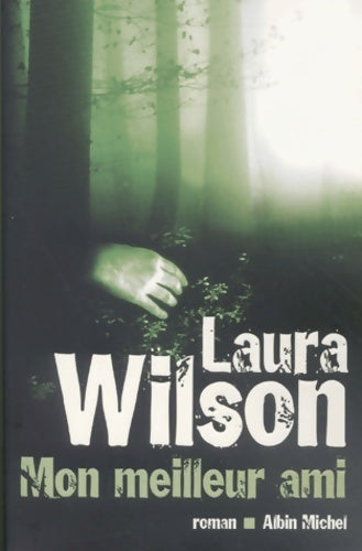 Livrenpoche : Mon meilleur ami - Laura Wilson - Livre
