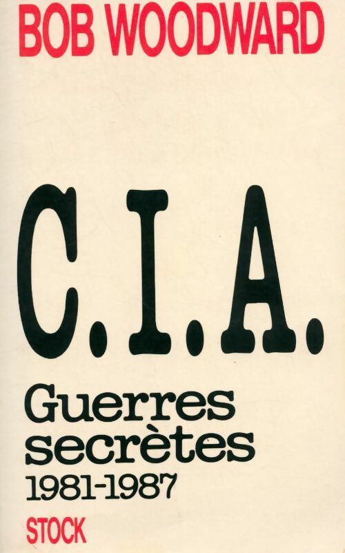 Livrenpoche : C.I.A. Guerres secrètes - Bob Wooward - Livre