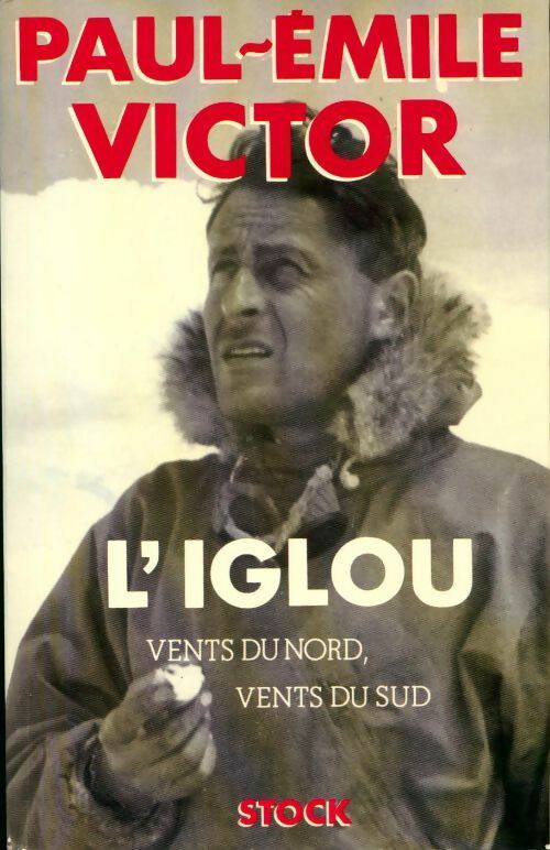 Livrenpoche : L'iglou - Paul-Emile Victor - Livre