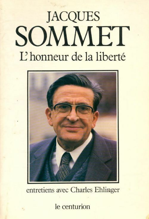Livrenpoche : L'honneur de la liberté - Jacques Sommet - Livre