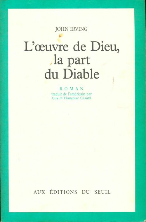 Livrenpoche : L'Oeuvre de Dieu, la part du Diable - John Irving - Livre