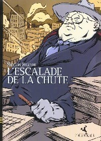 L'escalade de la chute - Nicolas Poupon - Livre