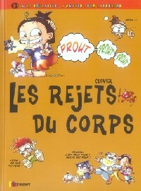 Livrenpoche : Les rejets du corps - Peter Clover - Livre