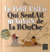 Livrenpoche : Le petit chien qui sentait mauvais de la bouche - Efix - Livre