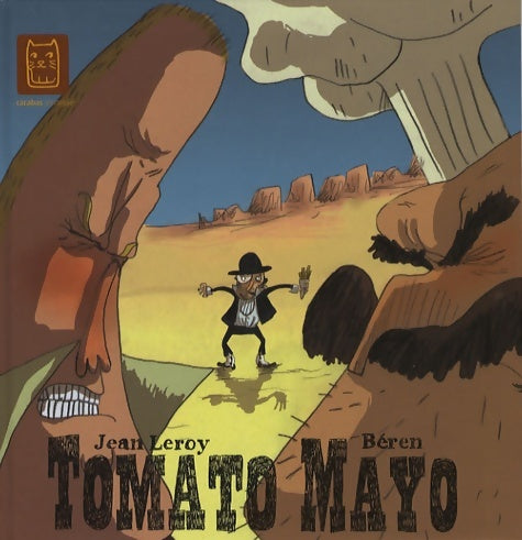 Tomato Mayo - Jean Leroy -  Les petits chats carrés - Livre