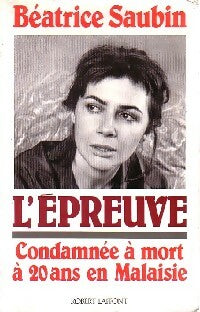 Livrenpoche : L'épreuve - Béatrice Saubin - Livre