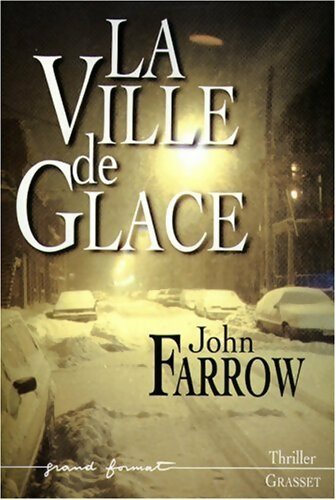 Livrenpoche : La ville de glace - John Farrow - Livre