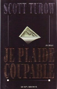 Livrenpoche : Je plaide coupable - Scott Turow - Livre