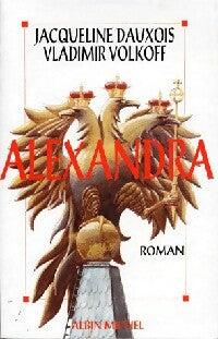Livrenpoche : Alexandra - Vladimir Volkoff, Jacqueline Dauxois - Livre