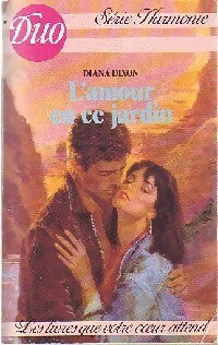Livrenpoche : L'amour en ce jardin - Diana Dixon - Livre