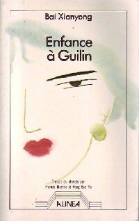 Livrenpoche : Enfance à Guilin - Bai Xianyong - Livre